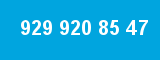 929 920 85 47 929 920 85 47